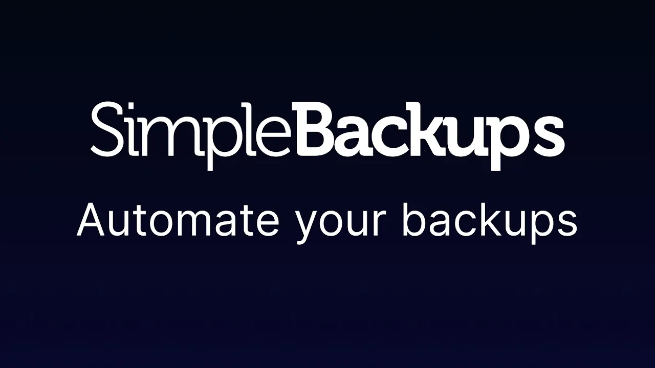 Automate Your Backups with SimpleBackups - Video tutorial